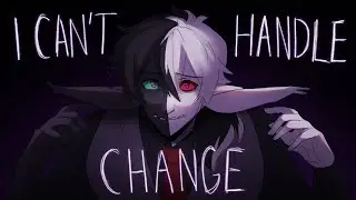 I Can't Handle Change || Ranboo Animation