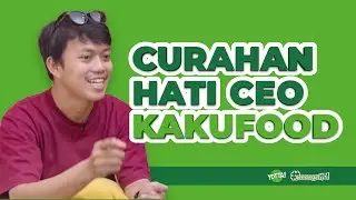 CEO KAKUFOOD CURHAT DI YOTTA, ADA APA? | YOTTALK! PODCAST