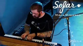 Misha Mishenko - Summer 1990 | Sofar Moscow