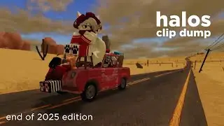 halos clip dump: end of 2025 edition