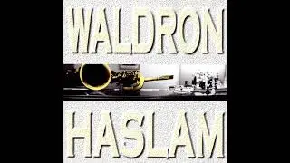 Mal Waldron & George Haslam - Catch as Catch Should (SLAMCD305) #jazz #malwaldron
