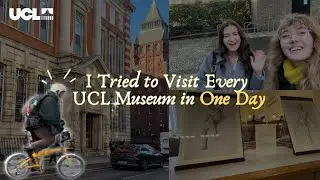 I tried to Visit Every UCL Museum in One Day