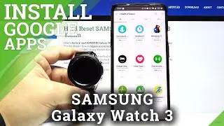 Как установить приложения на SAMSUNG Galaxy Watch 3 — Загрузить приложение