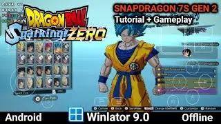 Dragon Ball: Sparking! Zero | Winlator 9.0 Amod1 (эмулятор Windows) Android | Snapdragon 7s Gen 2