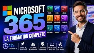 MICROSOFT 365 : La formation complète de A à Z