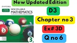 D3, Updated New Edition, Chapter no 3, Expansion & Factorization, Ex#3A, Q no 9  to 15 , #8thclass