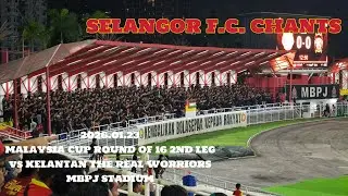 2026.01.23 Malaysia Cup Round of 16 2nd leg Selangor vs Kelantan TRW Selangor Chants (ultraSel)