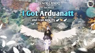 I got Arduanatt🪽🐎🪽 (Flying Horse) 🤩 | Black Desert Mobile