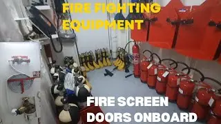 Fire Prevention and Fire Fighting Equipment on ship || Fire screen doors