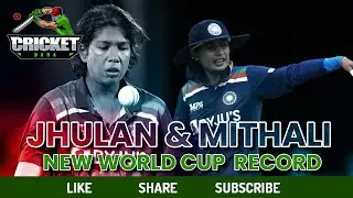 Jhulan & Mithali&rsquo;s New Records | In Women&rsquo;s World Cup | WWC 22 | Two Most Successful Women Cricketer