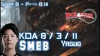 KT Smeb YASUO vs RYZE Mid - Patch 8.14 KR Ranked