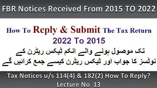 How to Respond to FBR Notices for Multiple Years Income tax return not file| Part 13 #fbrnotice
