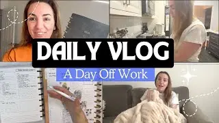 Daily Vlog | Day Off Work | Content Creation, Exercise, Cleaning, and More!