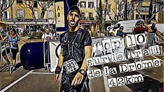 Top 10 pour lancer la saison sur le Trail de la Drôme (42km - 2200mD+) !