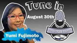 Lace Em Up Podcast / Yumi Fujimoto / August 30th