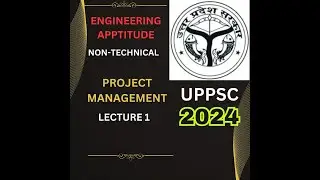 UPPSC AE 2024🔥| PROJECT MANAGEMENT | INTRODUCTION | UPPSC AE | Chapter 01 | ENGINEERING APPTITUDE |