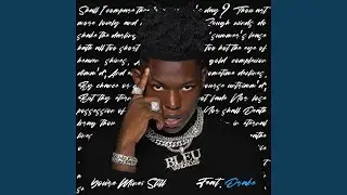 You&rsquo;re Mines Still (feat. Drake)