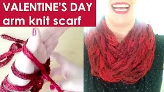 How to ARM KNIT an Infinity Scarf | Winter Fashion Knits