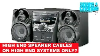 Are High End Speaker Cables Only Good For High End Systems? w/ Garth Powell of AudioQuest