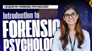 Introduction to Forensic Psychology | Understanding the Criminal Mind