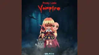 Pretty Little Vampire (NC20 Version)