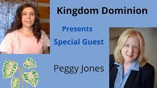 Kingdom Dominion & Peggy Jones