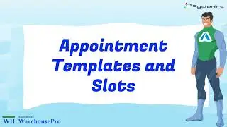 Schedule Appointment Slots | Warehouse Management System