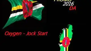 [Mas Domnik 2016] Oxygen - Jock Start - Dominica Calypso 2016