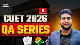 CUET 2026 QA Series | Episode 5 | Expert Tips for Success | IMS