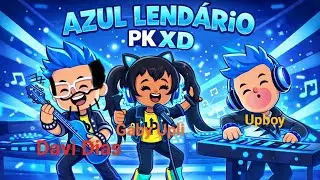 Music: Legendary Blue - Davi Dias and Gaby Upli and Upboy. PK XD