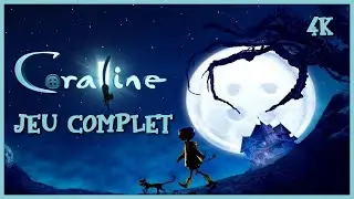 Coraline l Jeu Complet Walkthrough Gameplay FR 4K