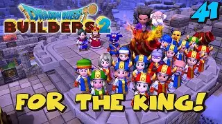 Building A Throne Room! Dragon Quest Builders 2 - Ep 41