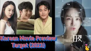Korean Movie Preview  - Target (2023)