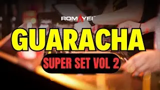 🔥 Super Mix Guaracha 2025 Vol  2 &ndash; Romayei | Guaracha Electr&oacute;nica 🎶💃