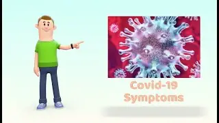 Covid-19 Coronavirus Symptoms - 3D animation