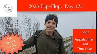 Upward  And Onward to Tellico Gap. Day 175. 2023 Appalachian Trail Flip-Flop Hike.