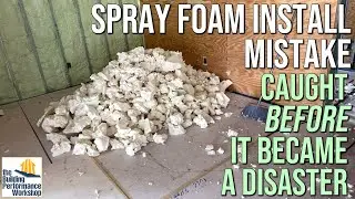 Spray Foam Mistakes: Open Cell, Closed Cell, & the Importance of Inspection and Testing w/ Barry C