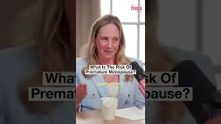 The Hidden Health Risks of Premature Menopause