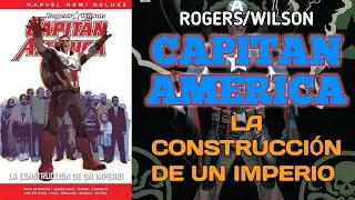 ROGER/WILSON CAPITAN AMERICA de Nick Spencer Vol.3 LA CONSTRUCCI&Oacute;N DE UN IMPERIO