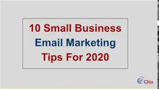 10 Small Business Email Marketing Tips For 2020