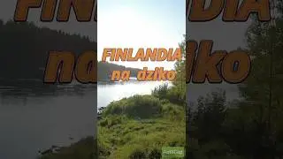 Nocleg na dziko w Finlandii #finlandia #nadziko  #rzeka  #camp  #przyczepakempingowa  #podr&oacute;ż