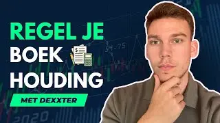 Makkelijk Zelf Boekhouden in Belgi&euml; (Tutorial Dexxter)