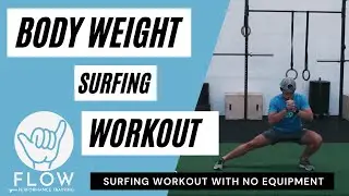 Body-weight Surfing Workout