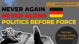 3 Tenets of German Foreign Policy