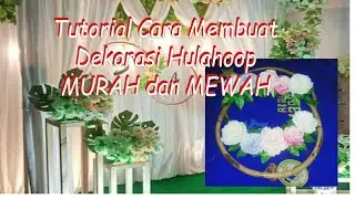 tutorial cara membuat dekor hulahoop backdrop // floral hoop // dekorasi lamaran murah dan mewah