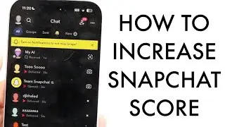 Как быстро увеличить рейтинг в Snapchat! (2025)