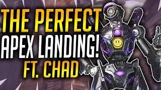THE PERFECT APEX LANDING FT  Chad