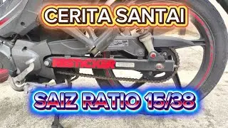 CERITA SANTAI | SAIZ RATIO 15/38 | HONDA DASH 125 FI