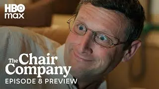 The Chair Company | Episode 8 Preview | HBO Max
