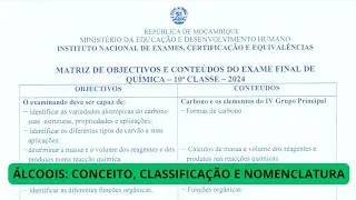 Álcoois: Conceito, Classificação e Nomenclatura IUPAC | MATRIZ DE QUÍMICA 2024 DA 10ª CLASSE